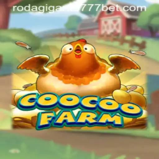 Explorando o Mundo de CooCooFarm: Aventuras e Regras de Rodagigante777